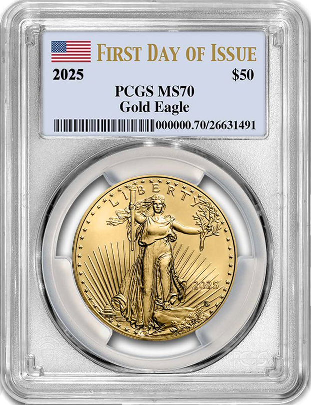 2025 $50 Gold Eagle PCGS MS70 First Day of Issue in slab holder
